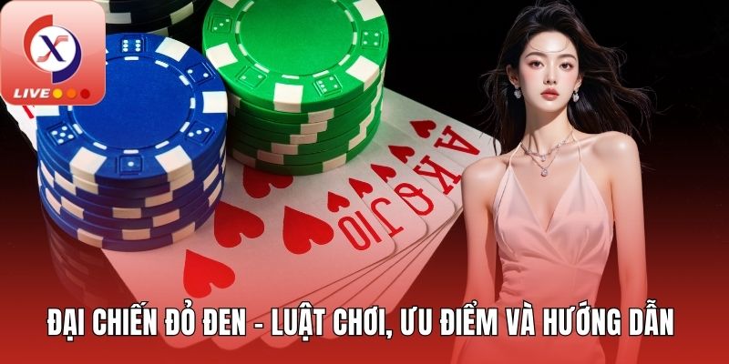 Đại chiến đỏ đen