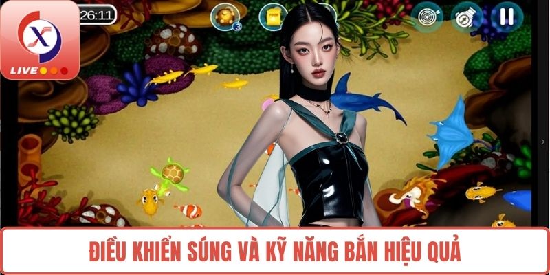 Điều khiển súng và kỹ năng bắn hiệu quả
