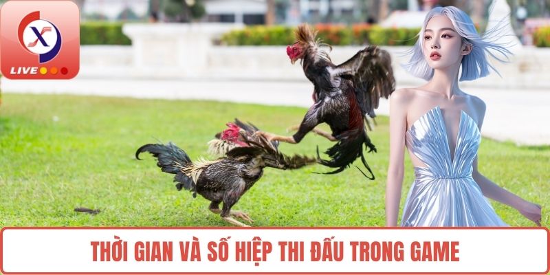 Thời gian và số hiệp thi đấu trong game