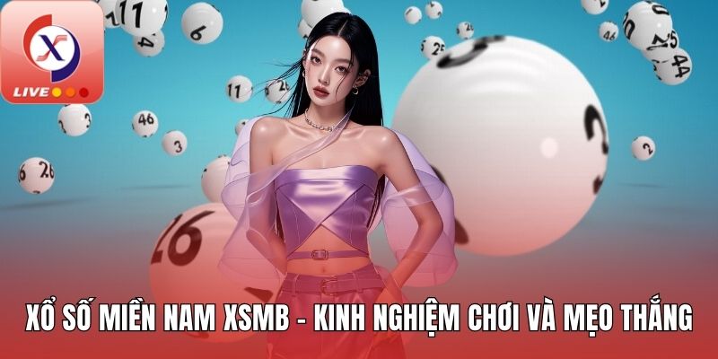 Xổ số miền Nam XSMB